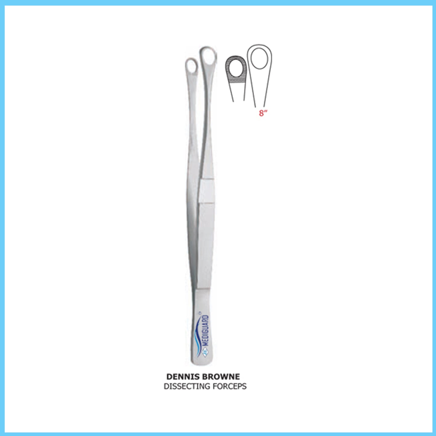 MEDIGUARD DENNIS BROWNE DISSECTING FORCEPS