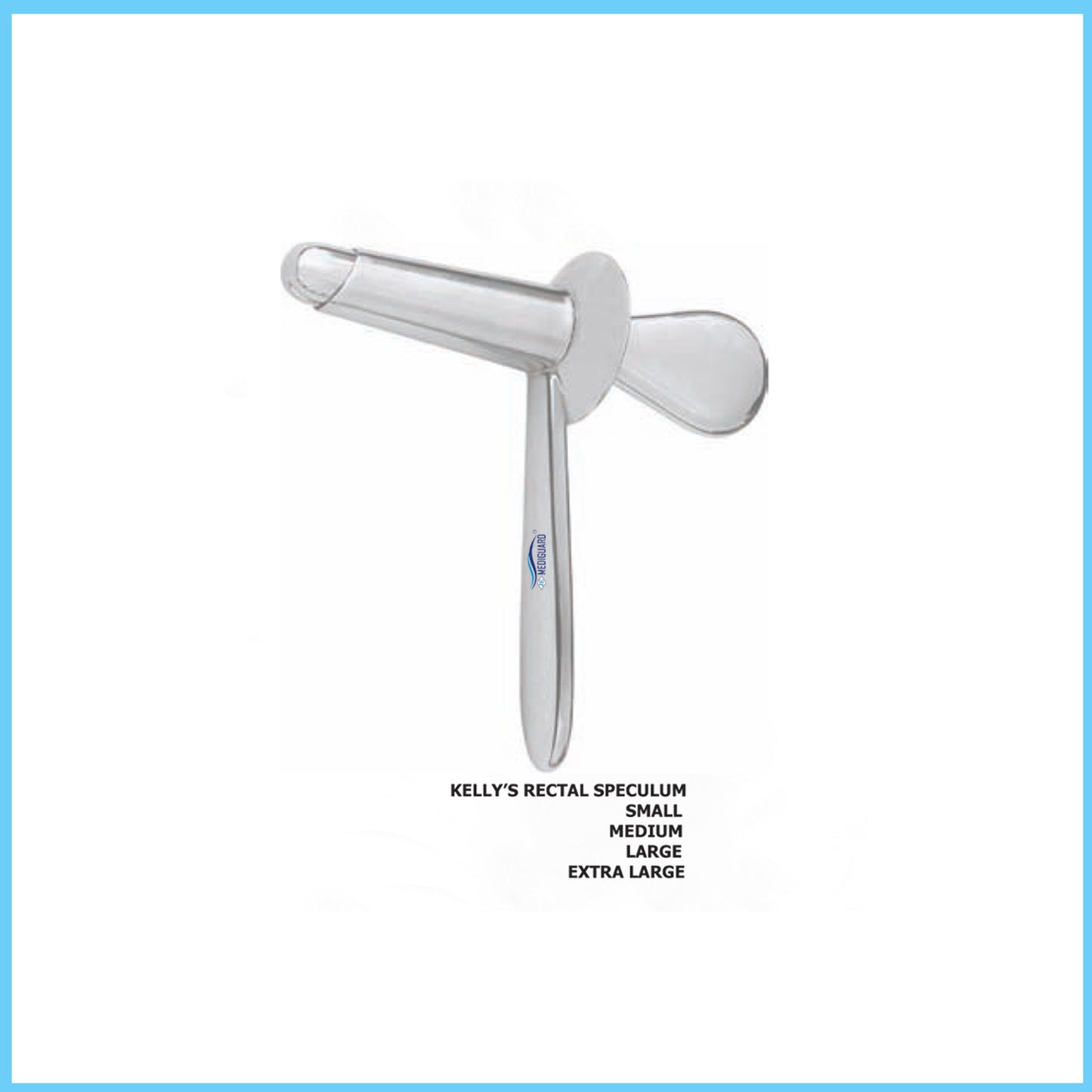 MEDIGUARD KELLY'S RECTAL SPECULUM SMALL, MEDIUM, LARGE, EXTRA